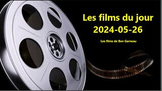 Les films du jour = 2024-05-26