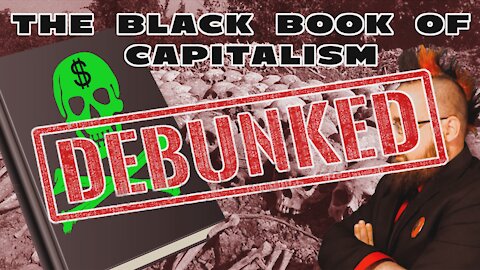 The Black Book of Capitalism Debunked: A response to Jason Unruhe and Viki 1999