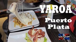 Where to go for a Yaroa in Puerto Plata