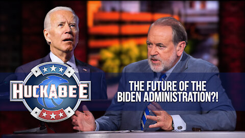 The Future of the Biden Administration?! | Huckabee