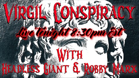 Virgil Conspiracy with Headless Giant & Robby Marx