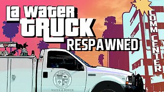 Just Like GTA: LAPD vs Respawned City Truck