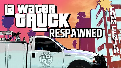 Just Like GTA: LAPD vs Respawned City Truck