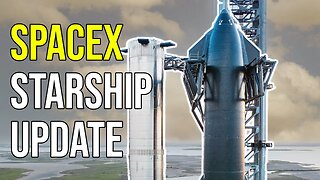 Elon Musk's SpaceX Starship Update: Preparing for launch