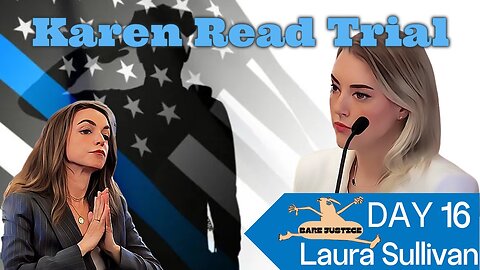 🏖️Laura Sullivan Testimony Day 16👩🏻‍⚖️ Karen Read Trial | #BareJustice EDITED FOR QUICK VIEWING👀