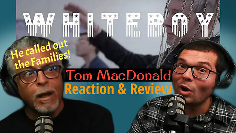 Tom MacDonald Whiteboy. HE CALLED OUT THE FAMILIES! Reaction & Review with Armando