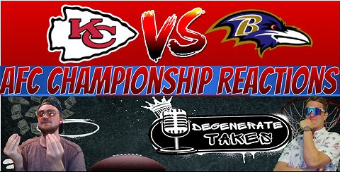Chiefs v. Ravens AFC Championship Live Bets & Reactions