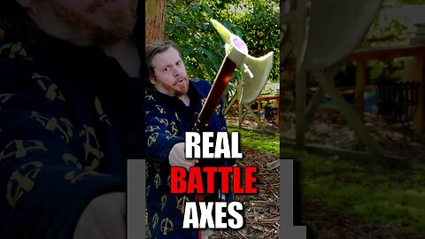 REAL battle-axes are DIFFERENT!