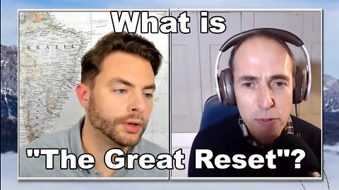 What is "The Great Reset"? - with James Delingpole