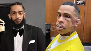 Nipsey Hussle's Killer "Eric Holder" Gets Greenlight From Judge To Gang Members