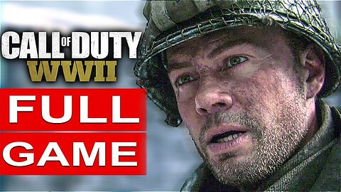 CALL OF DUTY WW2 Gameplay Walkthrough