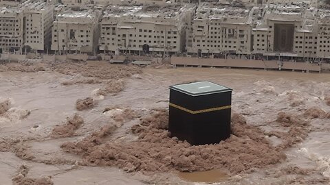 look back on the Apocalypse in Mecca! A storm that hasn't happened in 300 years!