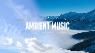 Five | Relax, Meditate, and Heal with Ambient Music