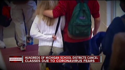 Hundreds of Michigan school district cancel classes due to coronavirus fears