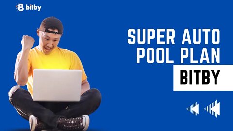 SUPER AUTO POOL SYSTEM #BitBy #AutoPool #networkmarketing