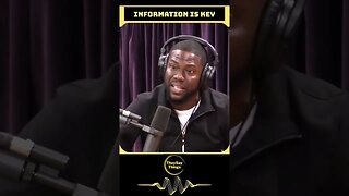 Kevin Hart, Information is Key