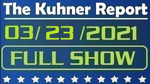 The Kuhner Report 03/23/2021 || FULL SHOW || Does America Have Moral Obligation to Take in Migrants?