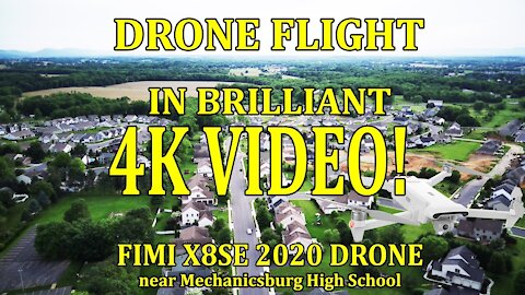 Drone Flight in Brilliant 4K Video with Fimi X8SE 2020 at Mechanicsburg HS