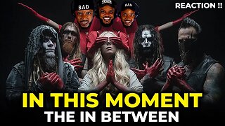 🎵 In This Moment - The In Between REACTION