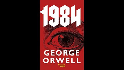 Why George Orwell Wrote 1984