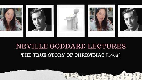 l Neville Goddard Lectures l Mystic Teachings l Mystic Teachings: The True Story of Christma [1964]