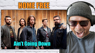 Home Free - Ain't Going Down Reaction!