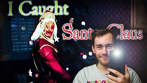 I Caught Santa Claus (Gameplay) | Say Cheese! - A Horror Quickie #17