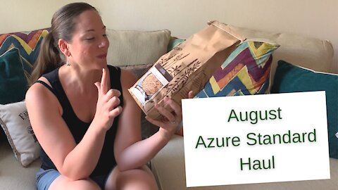 August 2021 Azure Standard Unboxing