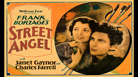 Street Angel (Silent Film with Music) 1928