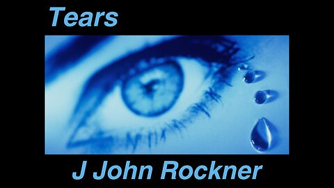 Tears (Lyric Video) | J John Rockner