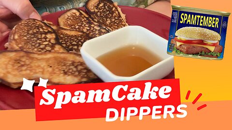 SPAMcake Dippers for #SPAMtember