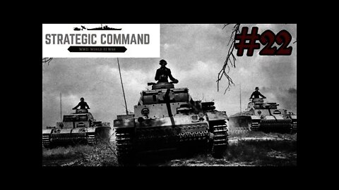 Strategic Command WWII: World At War 22 Barbarossa Vorwärts Panzers