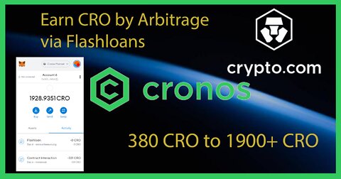 Earn CRO, cypto.com coin using flashloans on CRONOS(DEX) mainnet. 380 CRO - 1900+ CRO