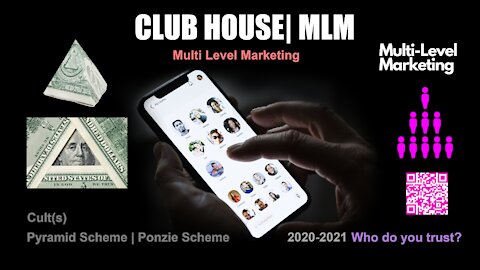 Clubhouse | MLM | Multi Level Marketing
