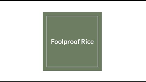 Foolproof Rice