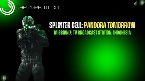 Splinter Cell: Pandora Tomorrow (Mission 7: TV Broadcast Station, Indonesia)