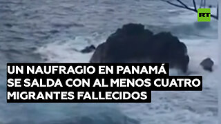 Un naufragio en Panamá se salda con al menos cuatro migrantes fallecidos y dos desaparecidos