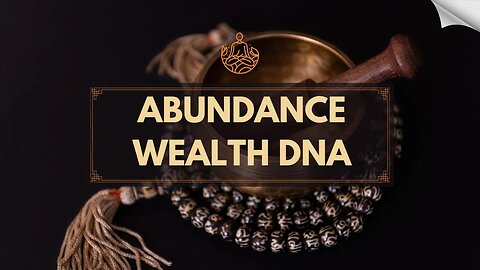 Wealth DNA Code Activation Frequency: How to Unlock Your Abundant Wealth DNA Code
