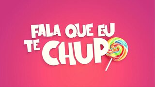 FALA QUE EU TE CHUPO - PÂNICO - 20/11/19