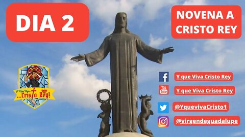 NOVENA A CRISTO REY DÍA 2 #VivaCristoRey #Novena #Dia1 #CRISTIADA #UltimosTiempos