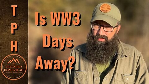 Is WW3 Days Away?