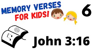 Bible Memory Verses for Kids 6 - Memorize John 3:16 KJV Bible Verse with Music