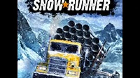 SnowRunner - Year 3 New Game Pt.4