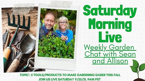 ☕ Tools & Products to Make Gardening Easier This Fall | Saturday Morning LIVE Garden Chat ☕