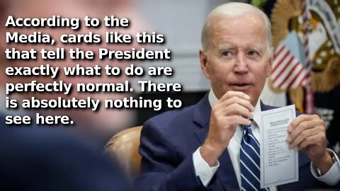 Biden Accidentally Showed Card Telling Him What to Do at White House Event From His Tard Wranglers