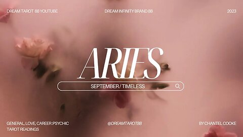 ARIES Monthlies September / Timeless #allsigns #zodiac #taroscope #aries