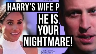 He Is Your Nightmare (Meghan Markle)