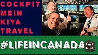 Cockpit mein kiya travel #viralvideo #travel #canadalife #cockpittravel