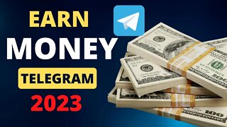 How To Make Money With Telegram 2023: The STEP BY Step Guide to Making Money