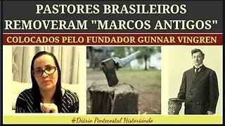 PASTORES BRASILEIROS "REMOVEM MARCOS" COLOCADOS POR GUNNAR VINGREN
